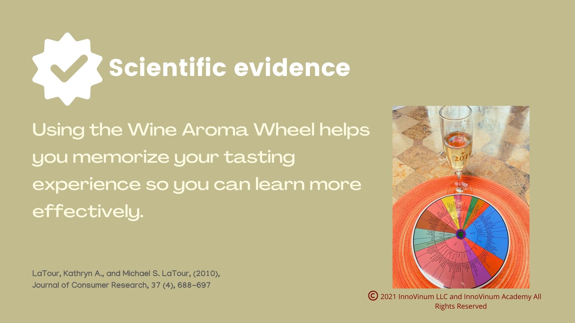 An image quoting a research paper by Latour et al. who demonstrated how using the wine aroma wheel helped novice tasters learned an analytical method to taste wine.